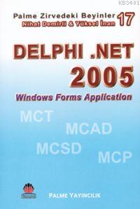 Zirvedeki Beyinler 17 Delphi 9 .NET 2005 Windows Forms Application Nih