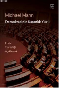 Demokrasinin Karanlık Yüzü Michael Mann