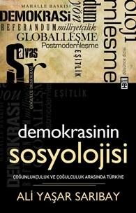 Demokrasinin Sosyolojisi Ali Yaşar Sarıbay