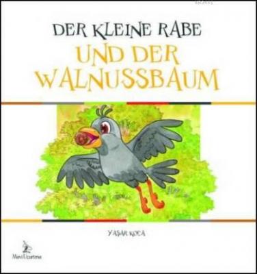 Der Kleine Rabe Und Der Walnussb (küçük Karga ve Ceviz Ağacı)