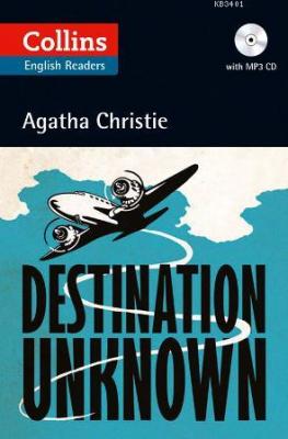 Destination Unknown +CD (Agatha Christie Readers) Agatha Christie
