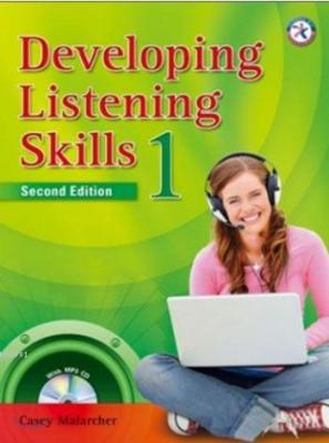 Developing Listening Skills 1 Casey Malarcher