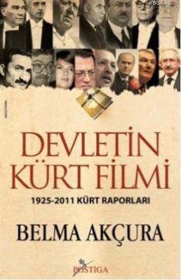 Devletin Kürt Filmi Belma Akçura