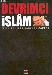 Devrimci İslam Ilich Ramirez Sanchez
