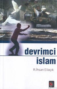 Devrimci İslam Recep İhsan Eliaçık