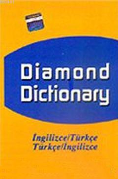 Diamond Dictionary (İngilizce-Türkçe/Türkçe-İngilizce)