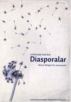 Diasporalar Stephane Dufoix