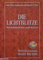 Die Lichtblitze (Lemalar) (Almanca) Bediüzzaman Said Nursi