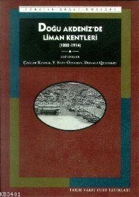 Doğu Akdeniz'de Liman Kentleri (1800-1914) Donald Quataert