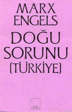 Doğu Sorunu (Türkiye) Friedrich Engels