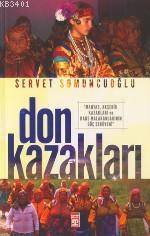 Don Kazakları Servet Somuncuoğlu