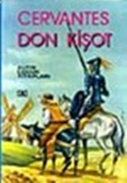 Don Kişot Miguel De Cervantes Saavedra