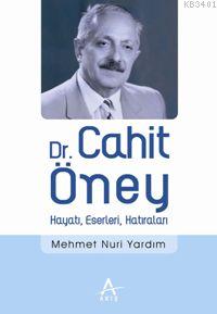 Dr. Cahit Öney