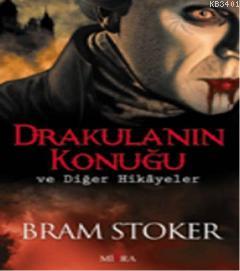 Drakula'nın Konuğu ve Diğer Hikayeler Bram Stoker