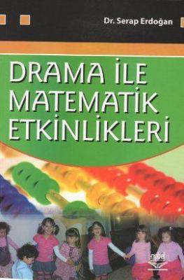 Drama İle Matematik Etkinlikleri Serap Erdoğan