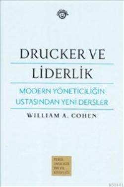 Drucker ve Liderlik Willam A. Cohen