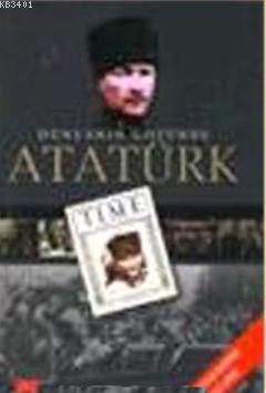 Dünyanın Gözünde Atatürk Ahmet Köklügiller