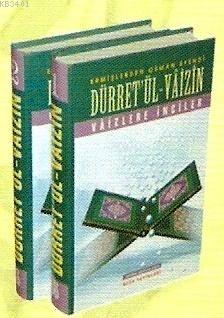 Düret'ül-Vaizin - Vaizlere İnciler (2 Cilt Takım) (kod 033) Osman Efen