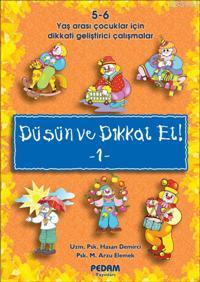 Düşün ve Dikkat Et! 1