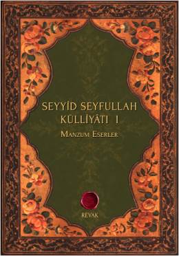 Seyyid Seyfullah Külliyâtı I Nizâmoğlu Seyyid Seyfullah Efendi