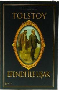 Efendi İle Uşak Lev Nikolayeviç Tolstoy