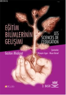 Eğitim Bilimlerinin Gelişimi Gaston Mialaret