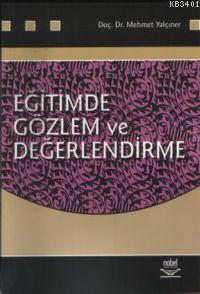 Eğitimde Gözlem ve Değerlendirme Mehmet Yalçıner