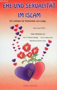 Ehe Und Sexualitat Islam Asım Uysal