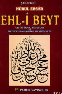 Ehl-i Beyt (Tasavvuf-022) Şeblenci