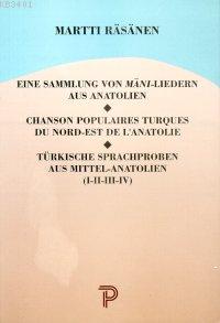Eine Sammlung Von Mani-Liedern Aus Anatolien