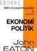 Ekonomi Politik John Eaton