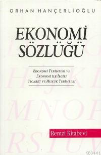 Ekonomi Sözlüğü Orhan Hançerlioğlu