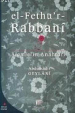 El-Fethu'r-Rabbani (Ciltli) Seyyid Abdülkadir Geylani