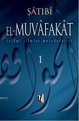 El-Muvafakat (4 Cilt) Şâtıbî