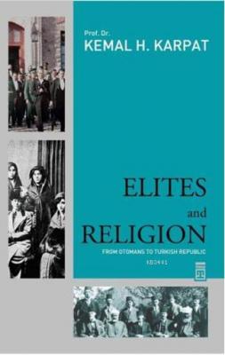 Elites and Religion Kemal H. Karpat