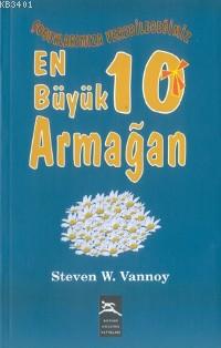 En Büyük 10 Armağan Steven W. Vannoy