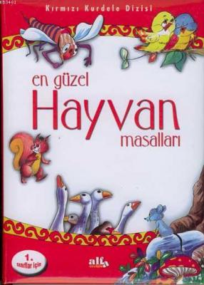 En Güzel Hayvan Masalları (1.sınıflar İçin) Hasan Selim Hacıoğlu