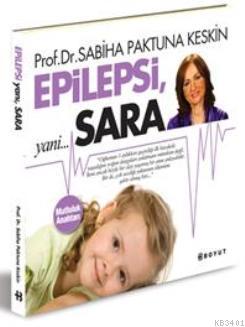 Epilepsi, yani Sara Sabiha Paktuna Keskin