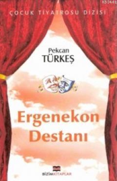 Ergenekon Destanı Pekcan Türkeş