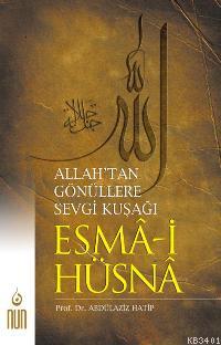 Esma-i Hüsna Abdülaziz Hatip