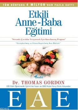 Etkili Anne-Baba Eğitimi (EAE) Thomas Gordon