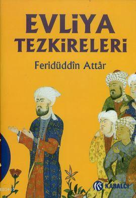 Evliya Tezkireleri Feridüddin-i Attar