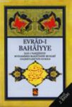 Evrad-ı Bahaiyye (Cep Boy) Gülser Keçeci