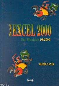 Excel 2000, For Windows 98&2000 (ing.) Memik Yanık