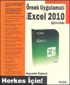 Örnek Uygulamalı Excel 2010 Hayrettin Üçüncü
