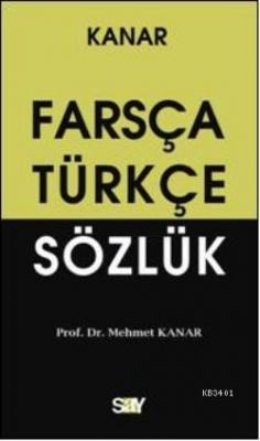 Farsça - Türkçe Sözlük (Cep Boy) Mehmet Kanar
