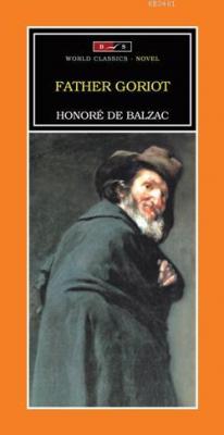 Father Goriot Honore De Balzac