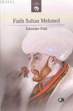Fatih Sultan Mehmet İskender Pala