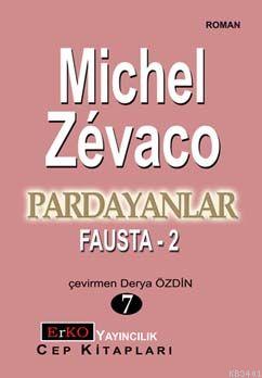 Fausta - 2 Michel Zevaco