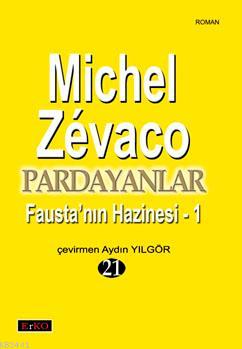 Fausta'nın Hazinesi - 1 Michel Zevaco